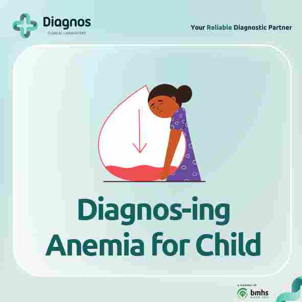 Diagnos-ing Anemia for Child